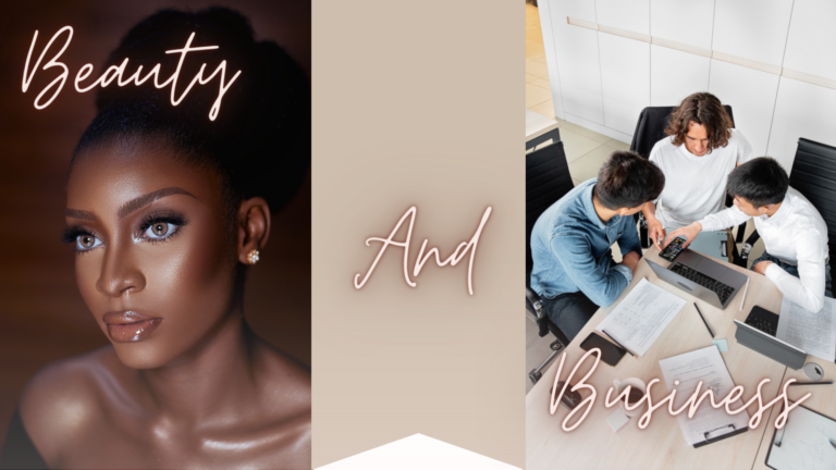 Beauty and Business